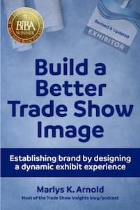 Build a Better Trade Show Image book cover with Best Indie Book Award gold medallion